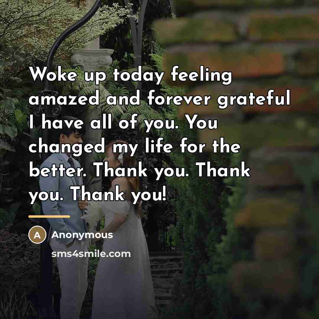 “Woke up today feeling amazed and forever grateful I have…” quote by Anonymous