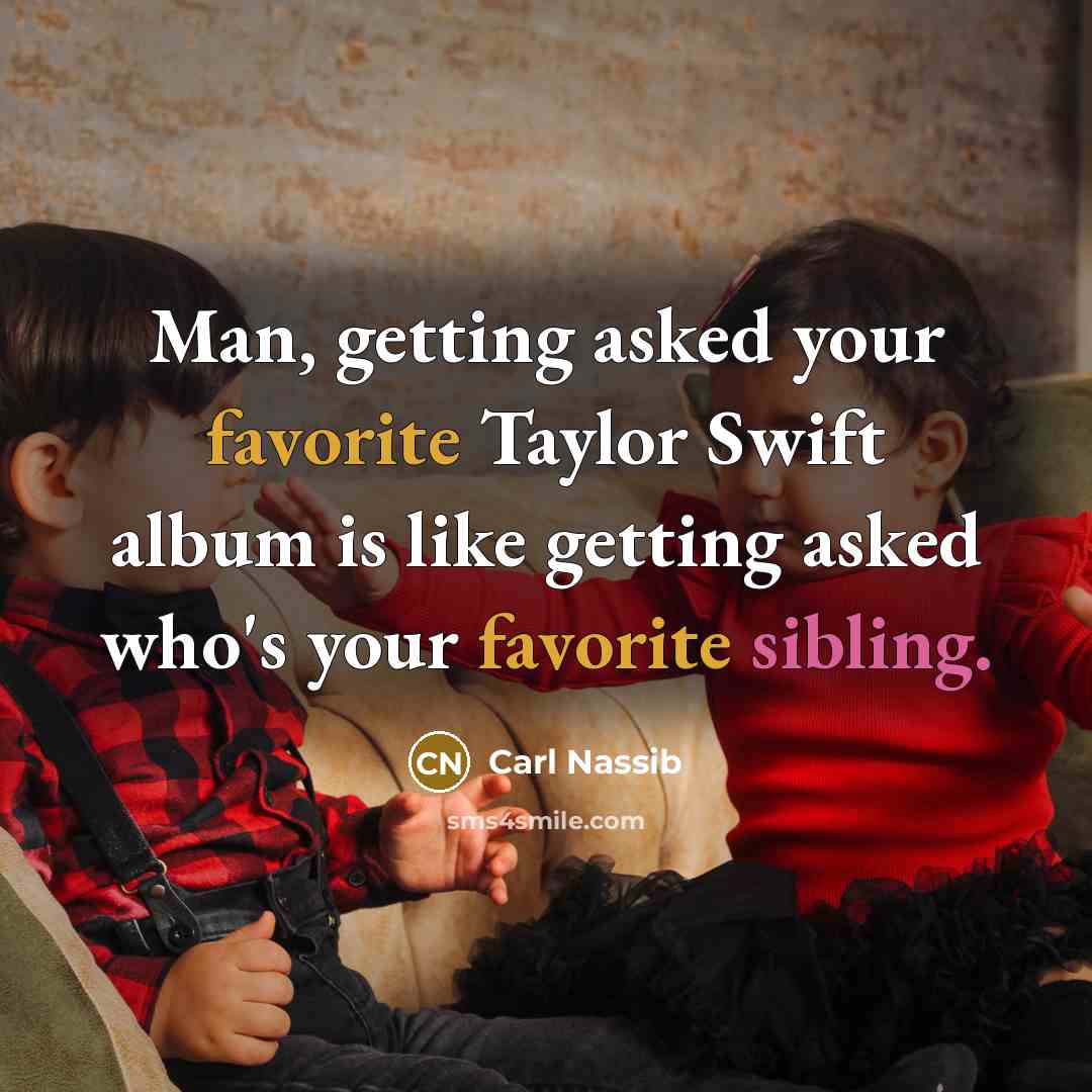 “Man, getting asked your favorite Taylor Swift album is like…” quote by Carl Nassib