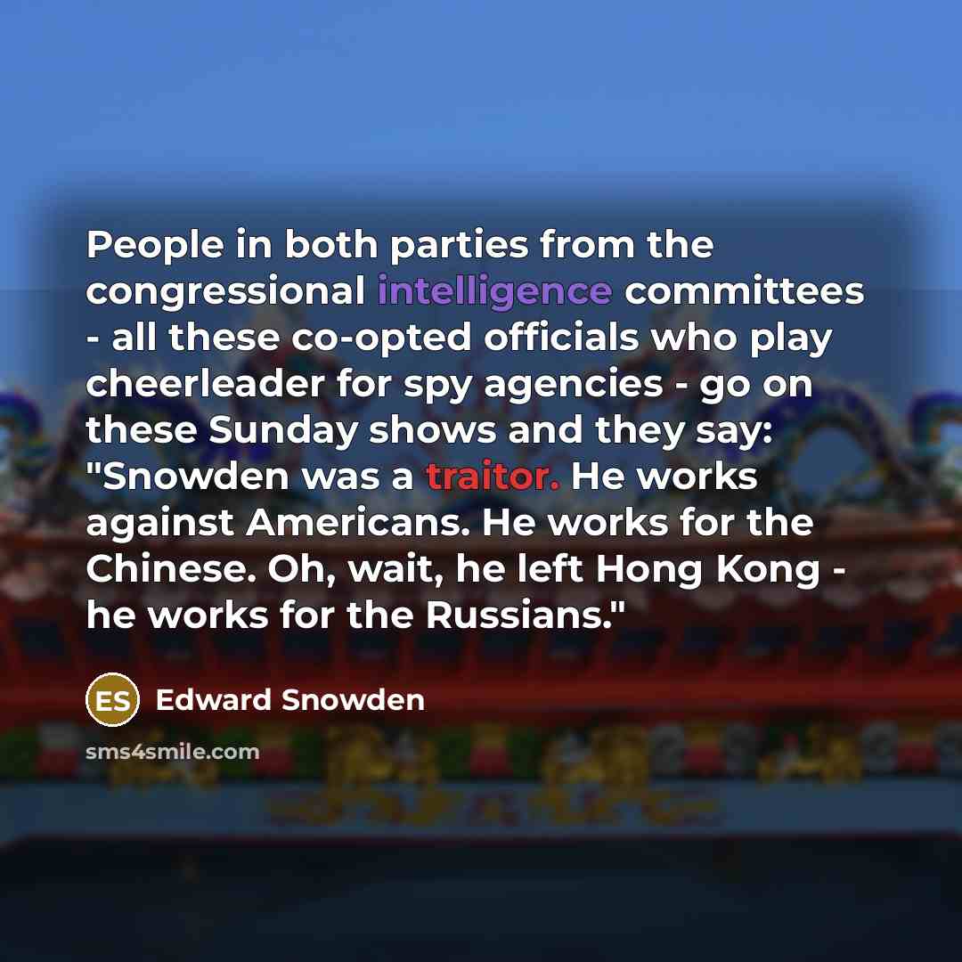 “People in both parties from the congressional intelligence committees -…” quote by Edward Snowden