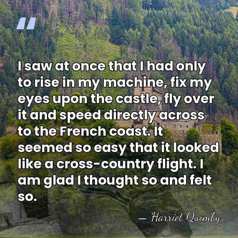 I saw at once that I had only to rise in my&hellip; - Harriet Quimby