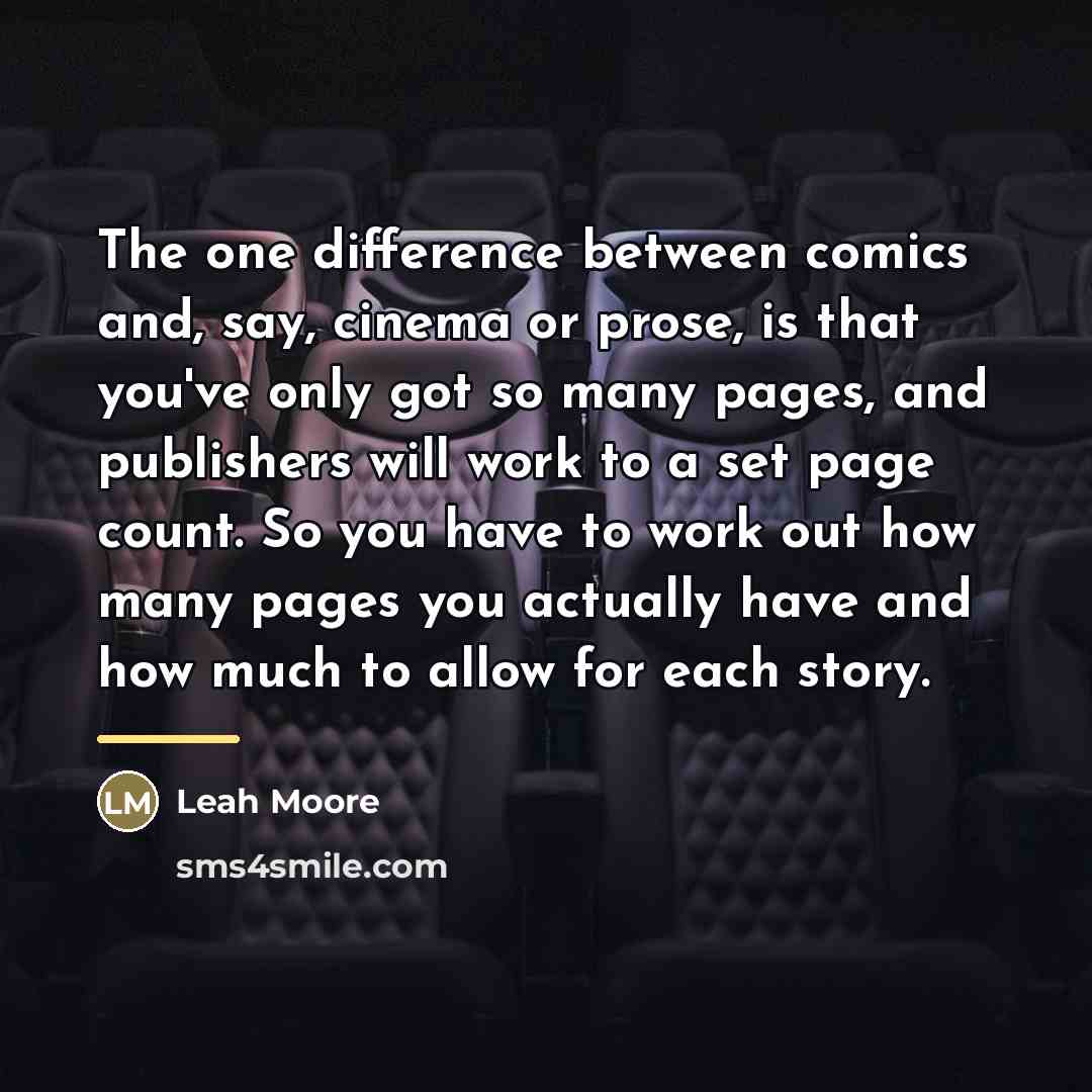 “The one difference between comics and, say, cinema or prose,…” quote by Leah Moore