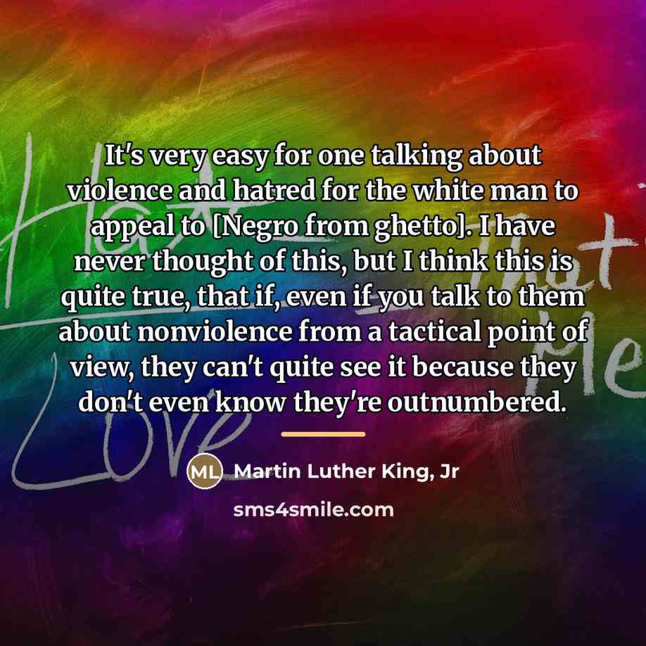 “It's very easy for one talking about violence and hatred…” quote by Martin Luther King, Jr