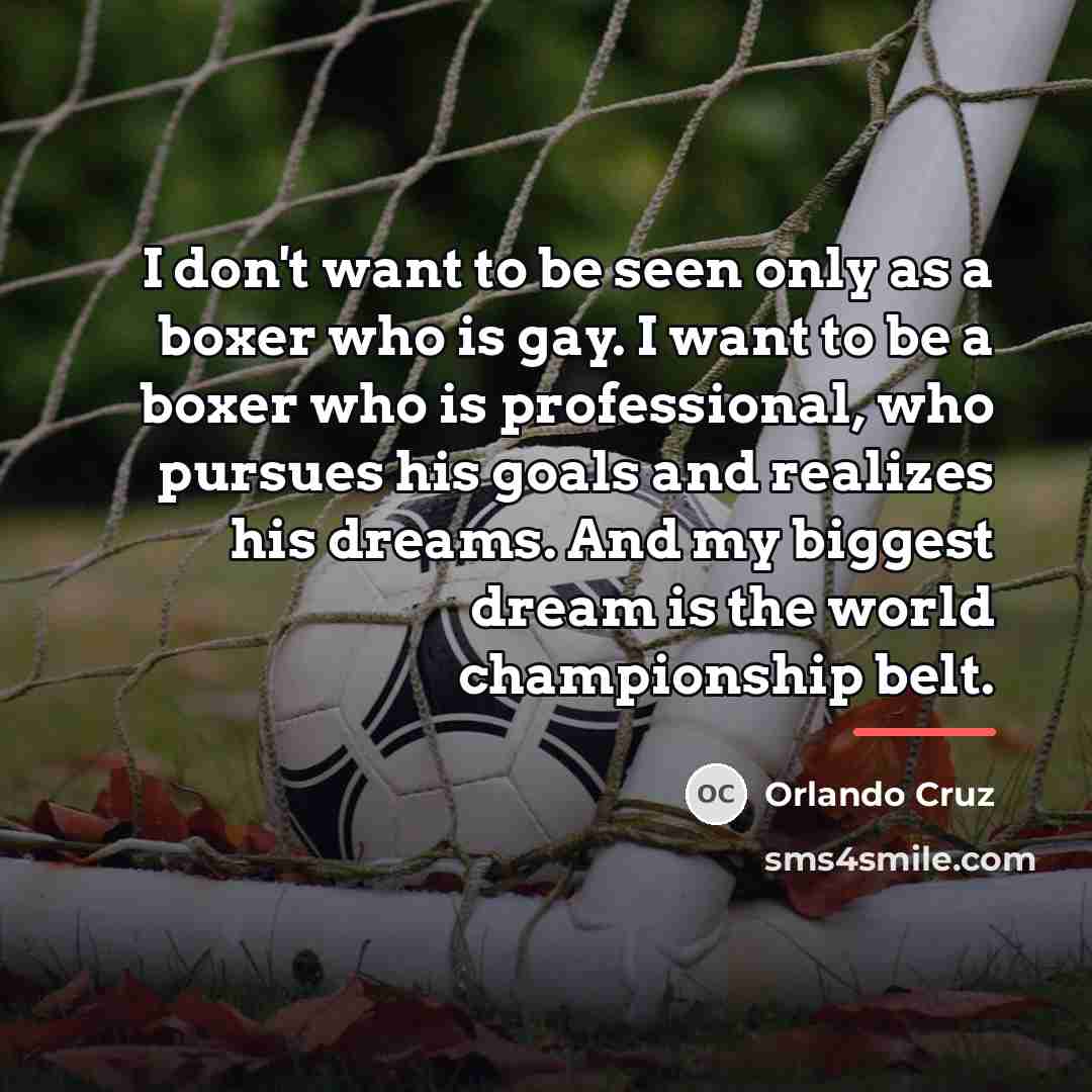 “I don't want to be seen only as a boxer…” quote by Orlando Cruz