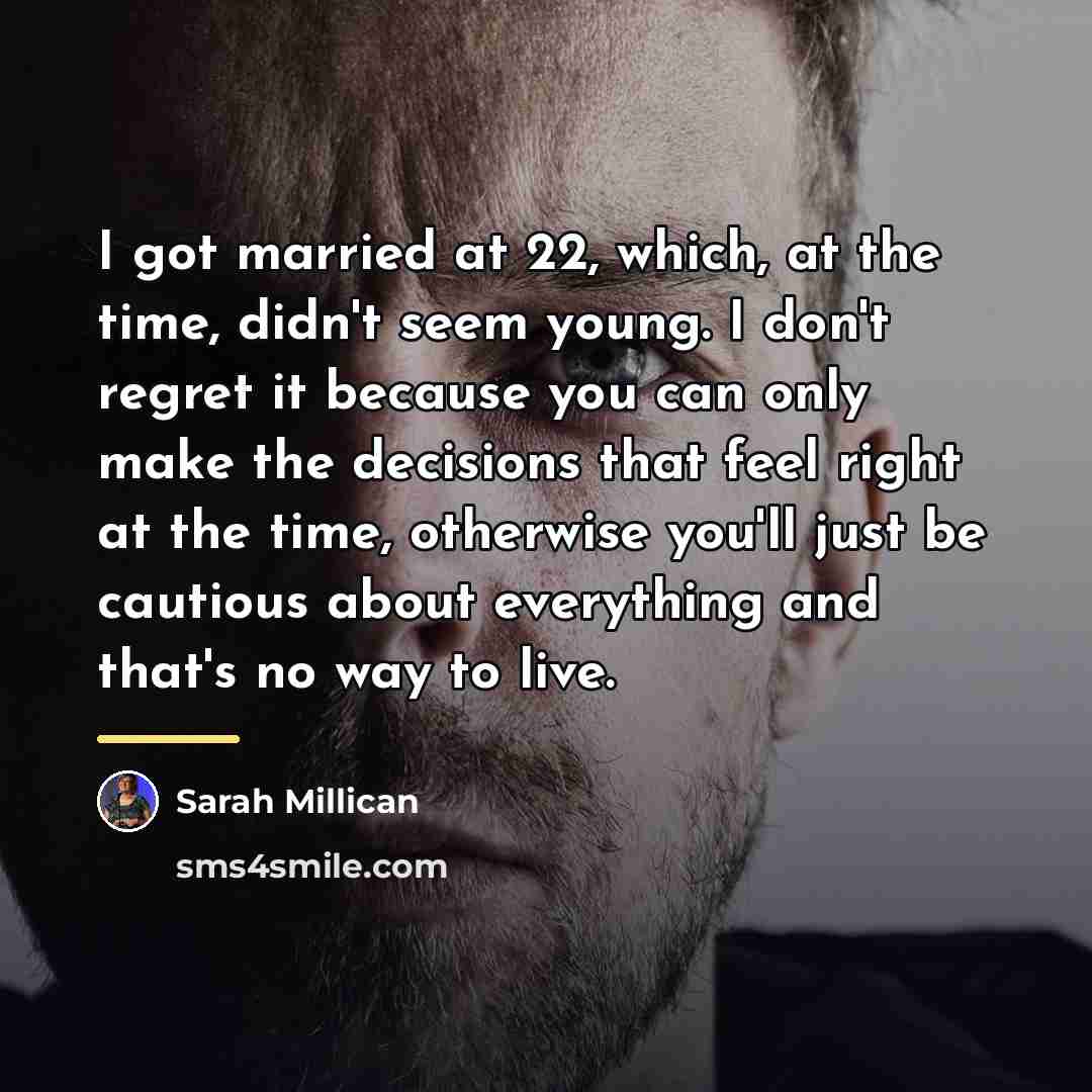 “I got married at 22, which, at the time, didn't…” quote by Sarah Millican