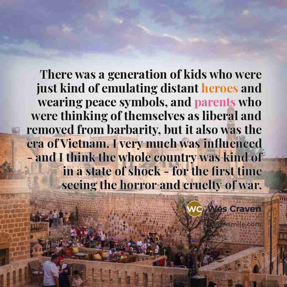 “There was a generation of kids who were just kind…” quote by Wes Craven