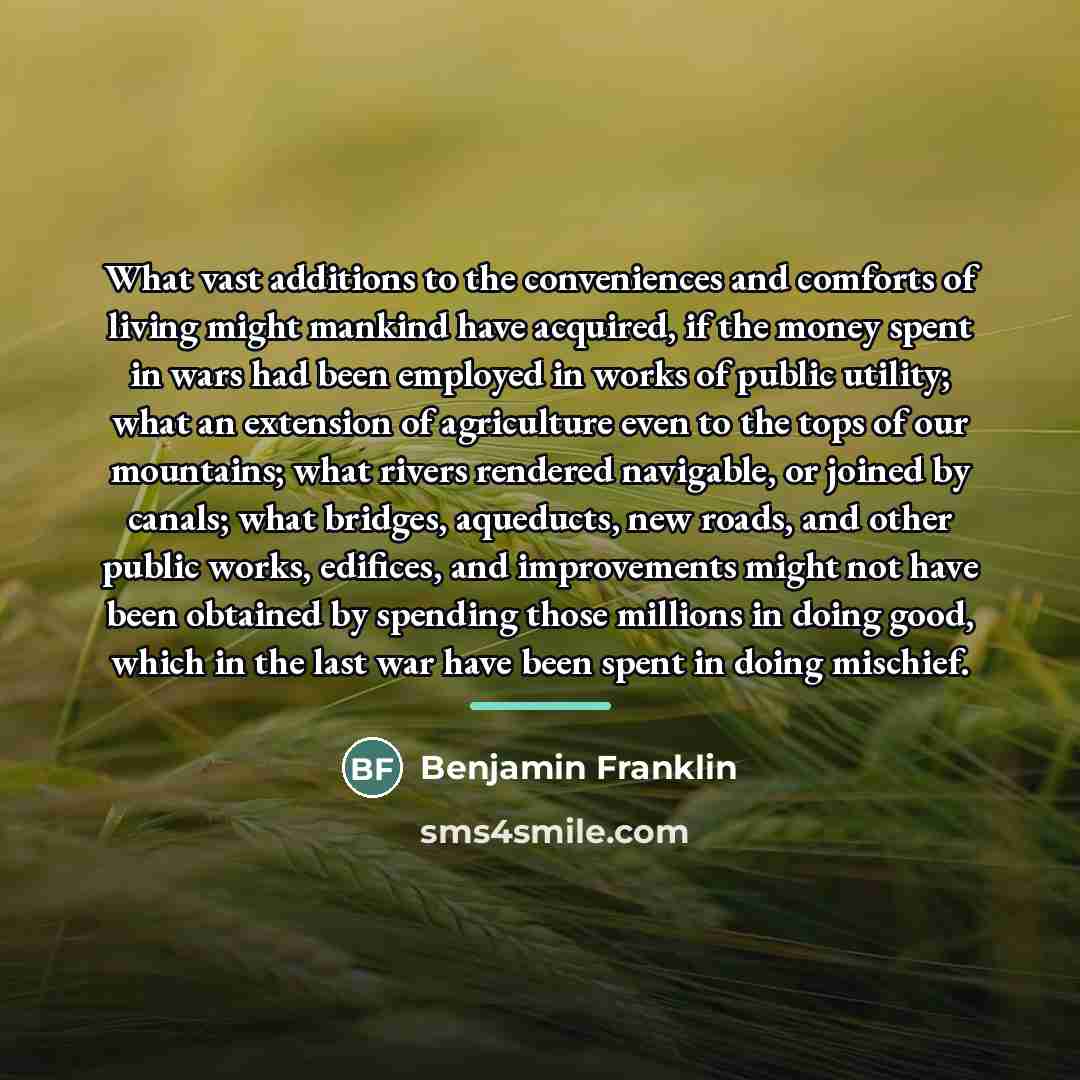 “What vast additions to the conveniences and comforts of living…” quote by Benjamin Franklin