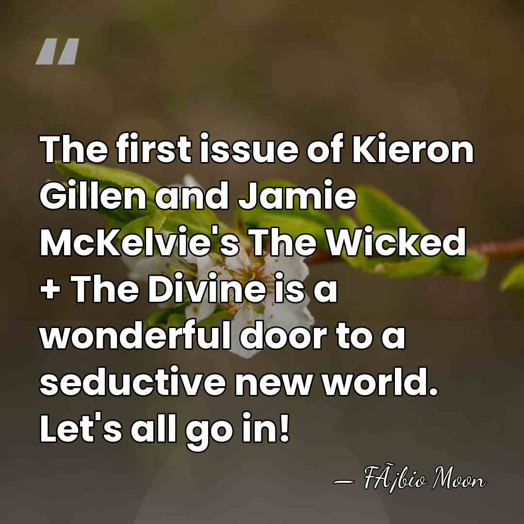 The first issue of Kieron Gillen and Jamie McKelvie's The Wicked +&hellip; - FÃ¡bio Moon
