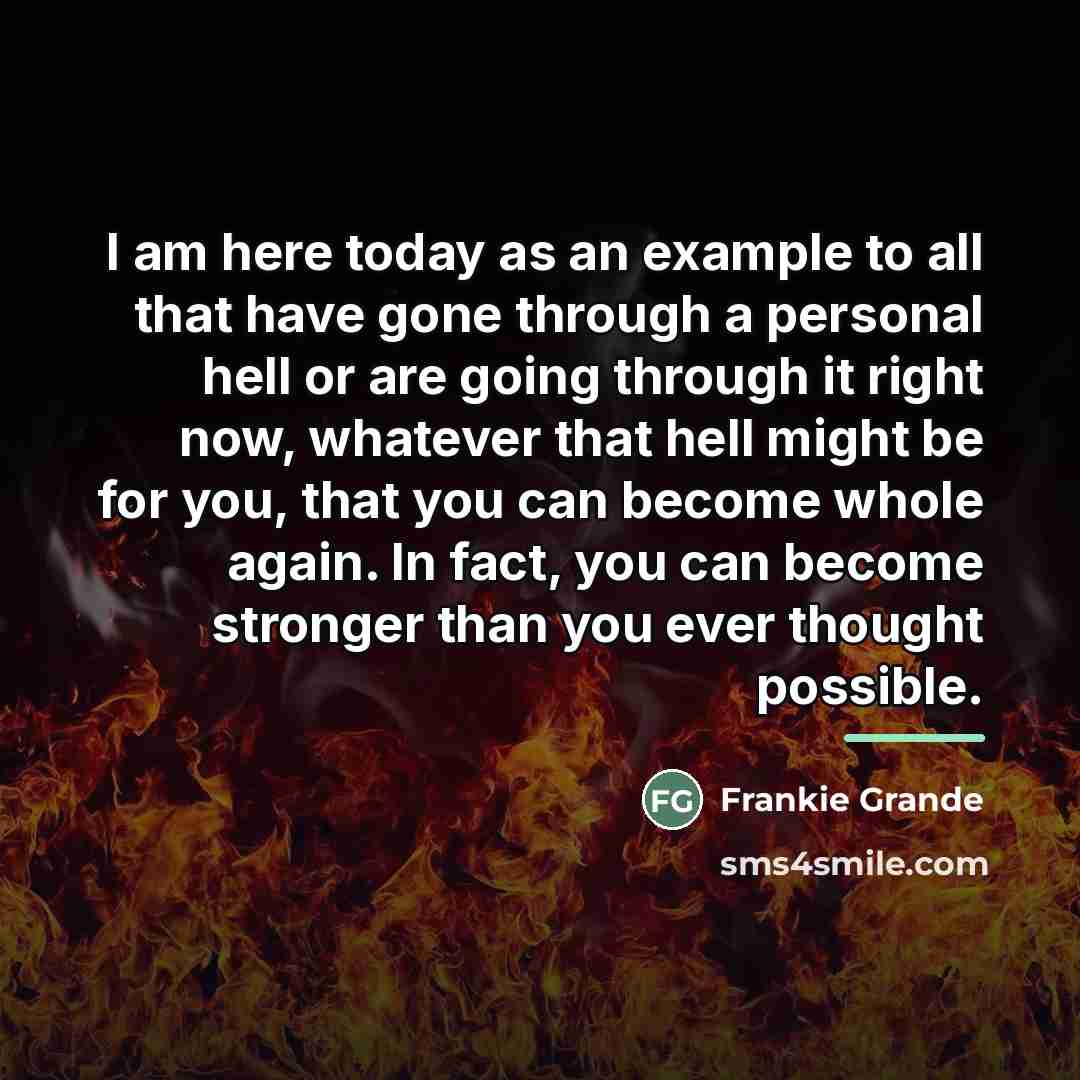 “I am here today as an example to all that…” quote by Frankie Grande