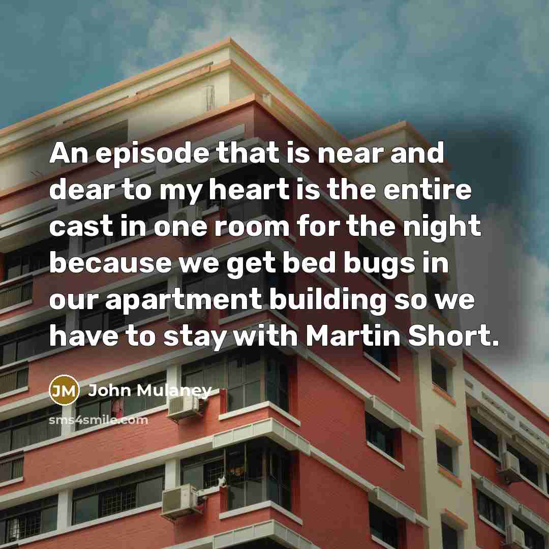 “An episode that is near and dear to my heart…” quote by John Mulaney