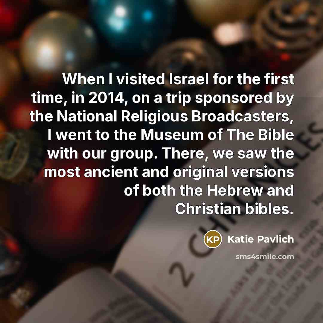 “When I visited Israel for the first time, in 2014,…” quote by Katie Pavlich