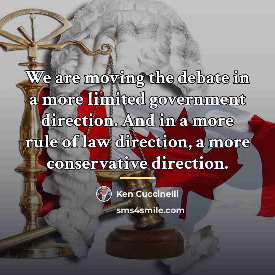 “We are moving the debate in a more limited government…” quote by Ken Cuccinelli