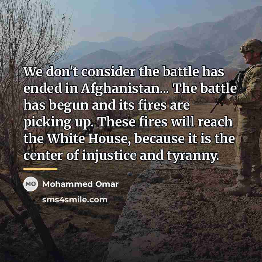 “We don't consider the battle has ended in Afghanistan... The…” quote by Mohammed Omar