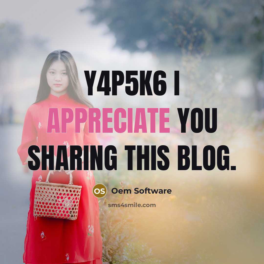 “Y4p5K6 I appreciate you sharing this blog.” quote by Oem Software