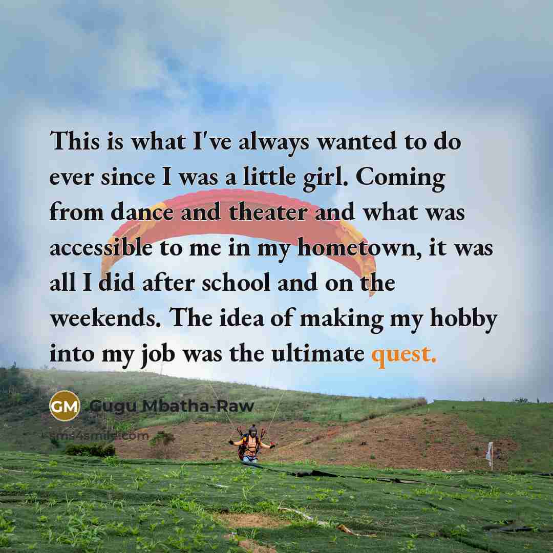 “This is what I've always wanted to do ever since…” quote by Gugu Mbatha-Raw