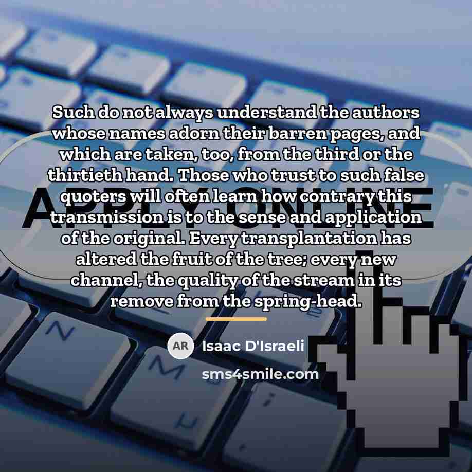 “Such do not always understand the authors whose names adorn…” quote by Isaac D'Israeli