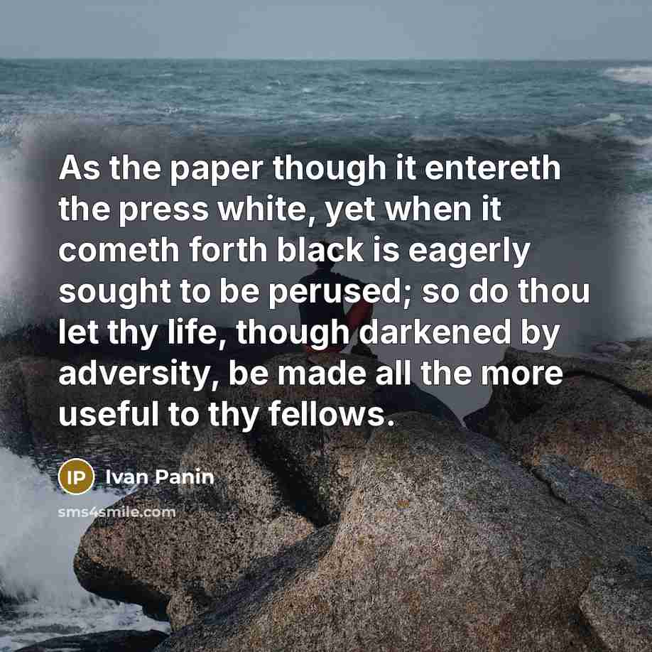“As the paper though it entereth the press white, yet…” quote by Ivan Panin