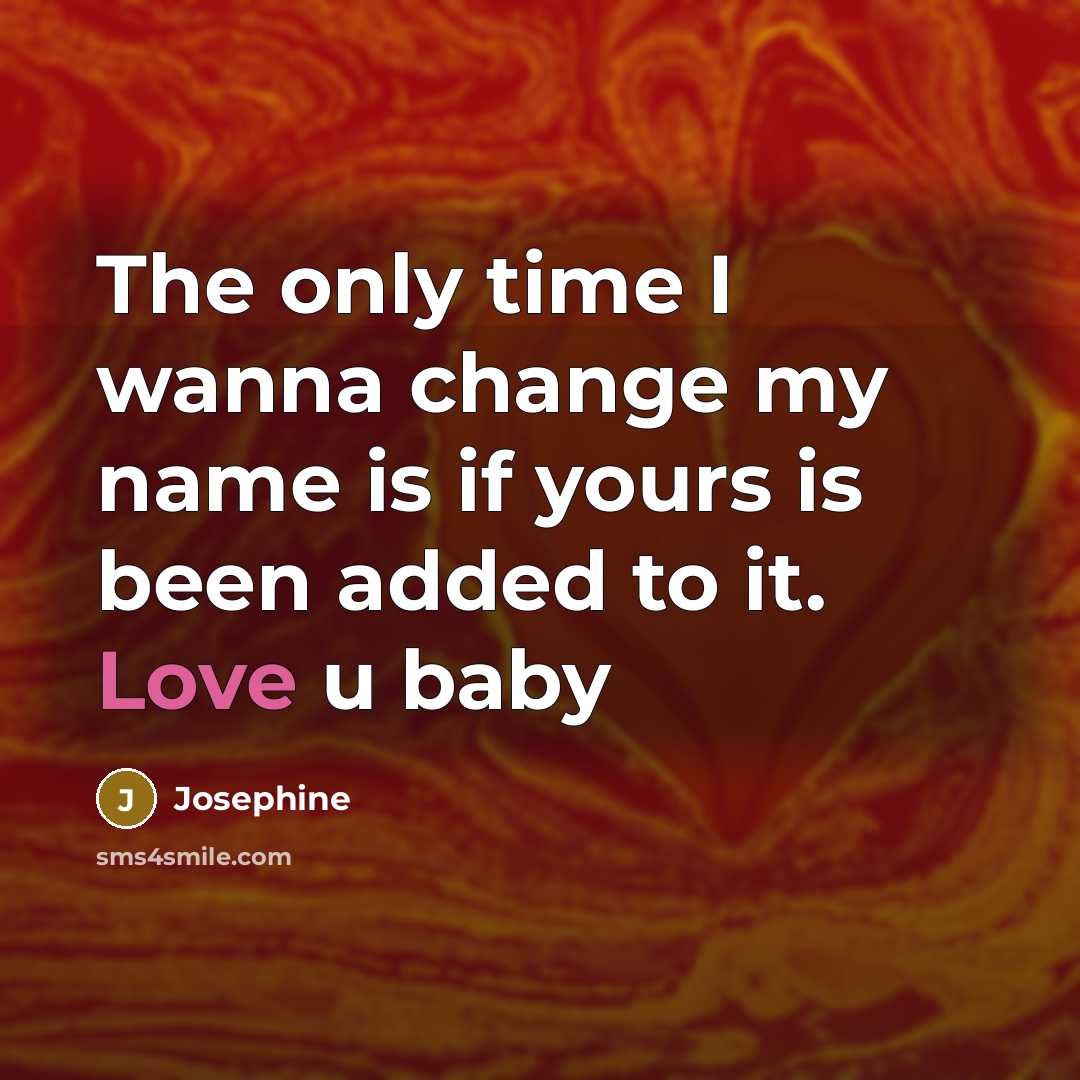 “The only time I wanna change my name is if…” quote by Josephine