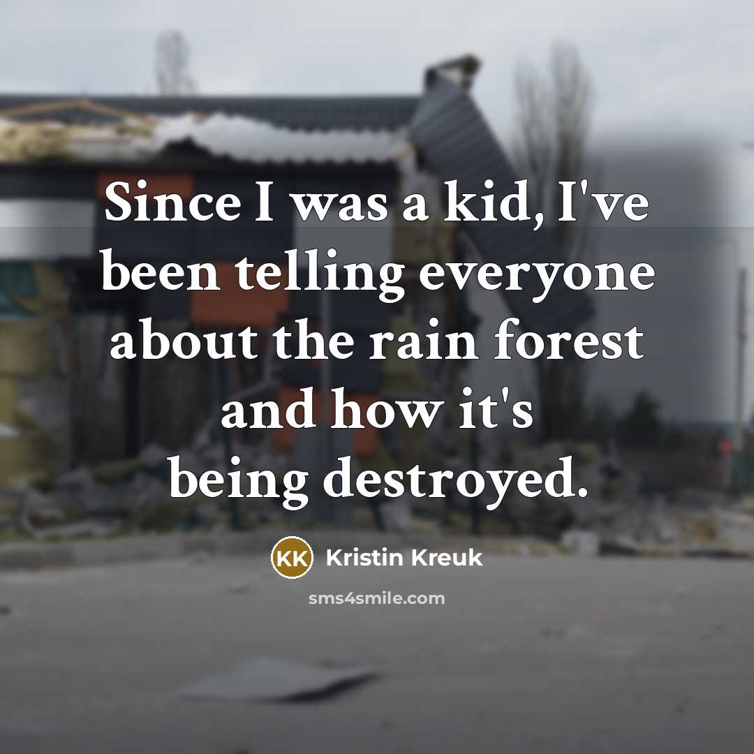 “Since I was a kid, I've been telling everyone about…” quote by Kristin Kreuk