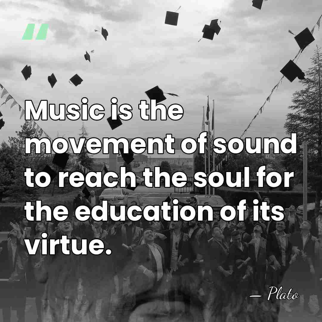 Music is the movement of sound to reach the soul for the&hellip; - Plato