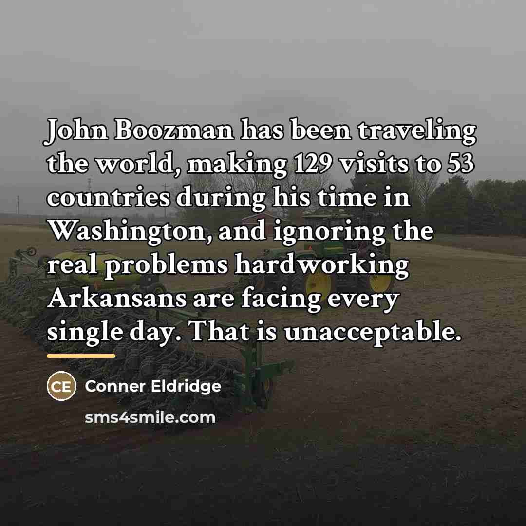 “John Boozman has been traveling the world, making 129 visits…” quote by Conner Eldridge