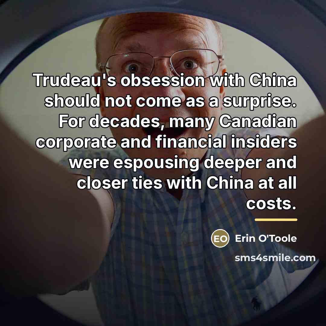 “Trudeau's obsession with China should not come as a surprise.…” quote by Erin O'Toole