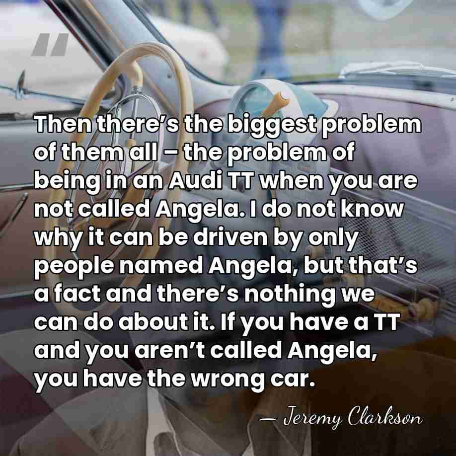 Then there’s the biggest problem of them all – the problem of&hellip; - Jeremy Clarkson