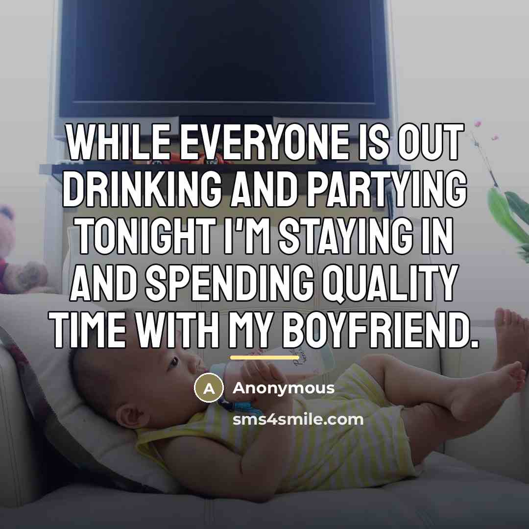 “While everyone is out drinking and partying tonight I'm staying…” quote by Anonymous