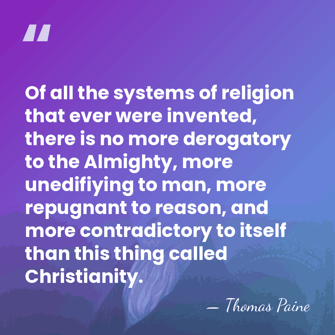 Of all the systems of religion that ever were invented, there is&hellip; - Thomas Paine