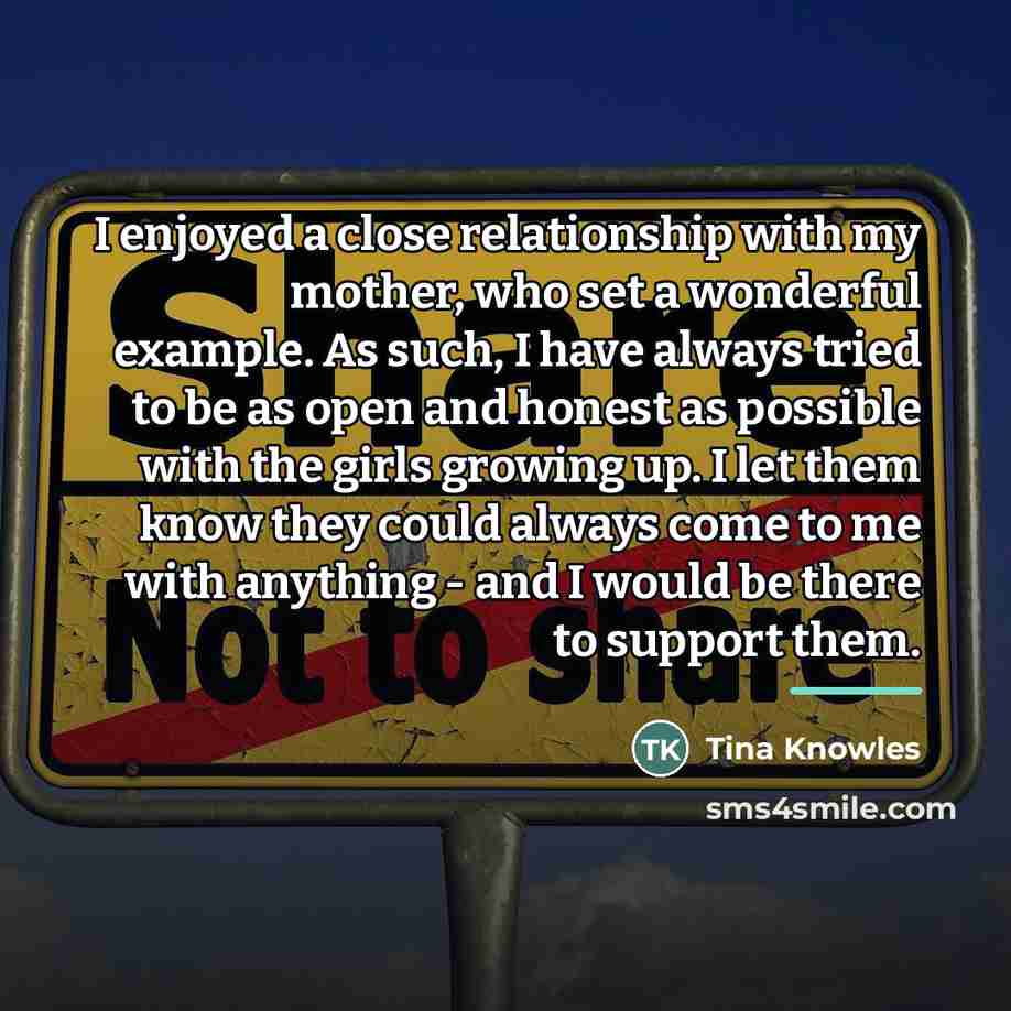 “I enjoyed a close relationship with my mother, who set…” quote by Tina Knowles