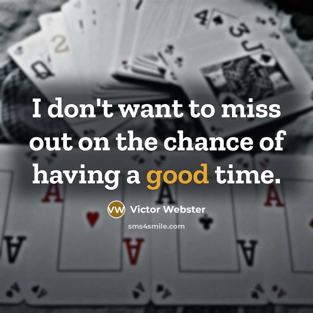 “I don't want to miss out on the chance of…” quote by Victor Webster