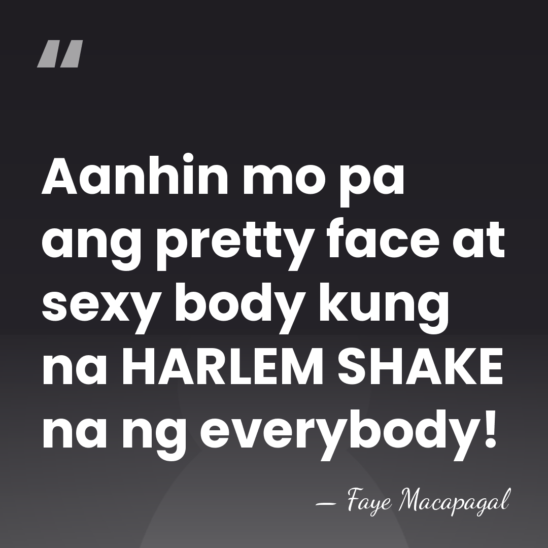 Aanhin mo pa ang pretty face at sexy body kung na HARLEM&hellip; - Faye Macapagal