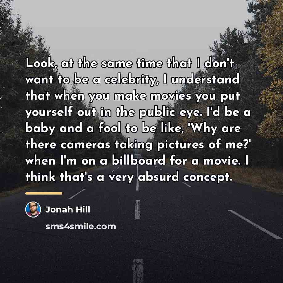 “Look, at the same time that I don't want to…” quote by Jonah Hill