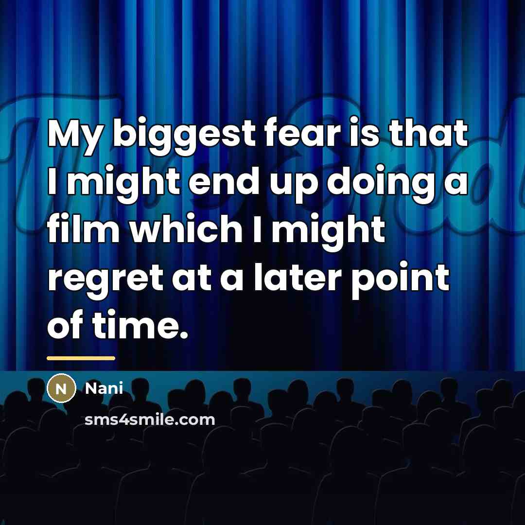 “My biggest fear is that I might end up doing…” quote by Nani