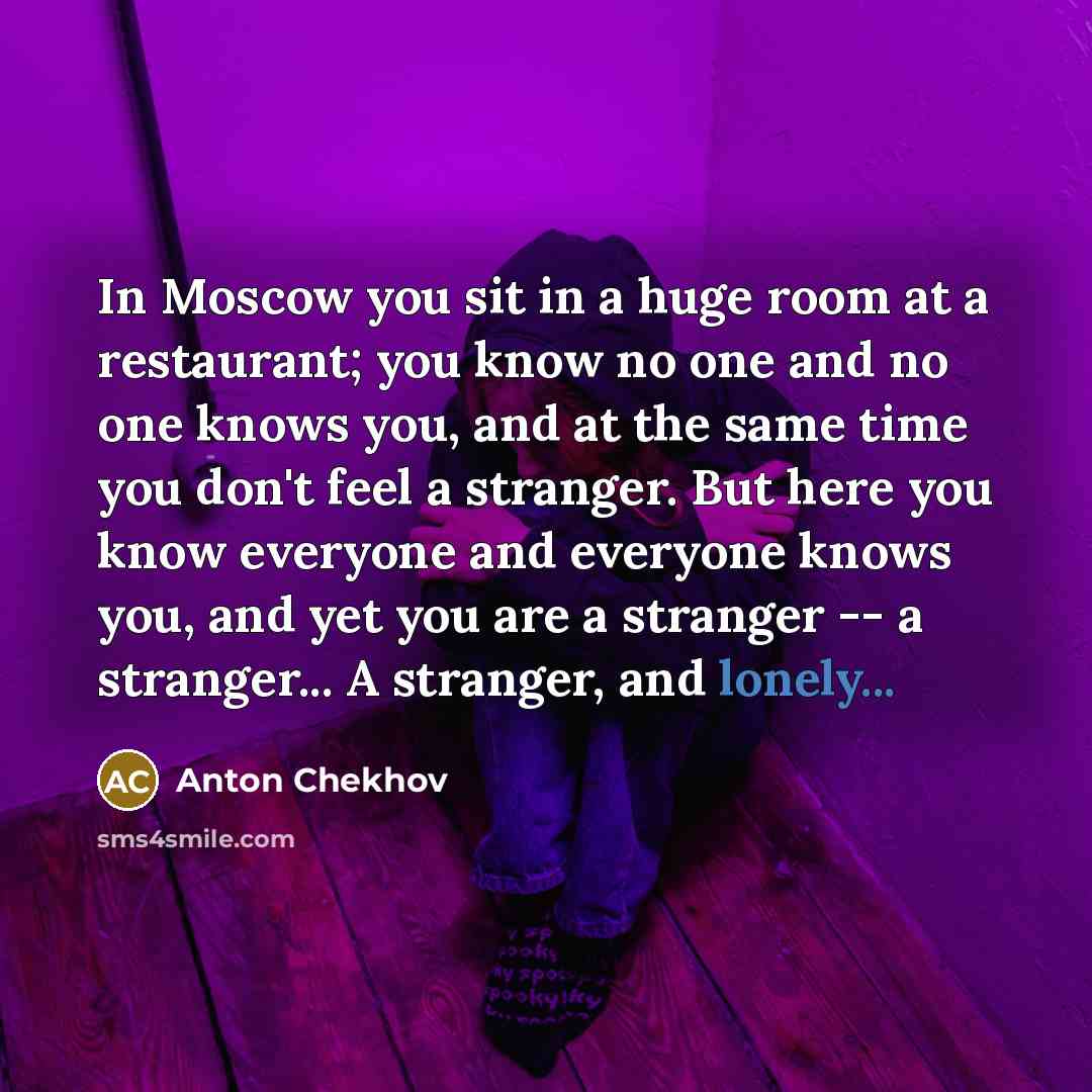 “In Moscow you sit in a huge room at a…” quote by Anton Chekhov
