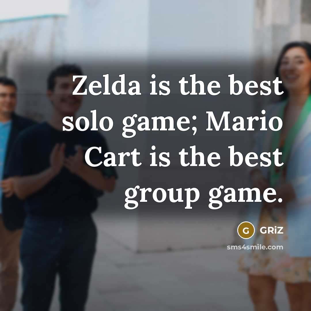 “Zelda is the best solo game; Mario Cart is the…” quote by GRiZ