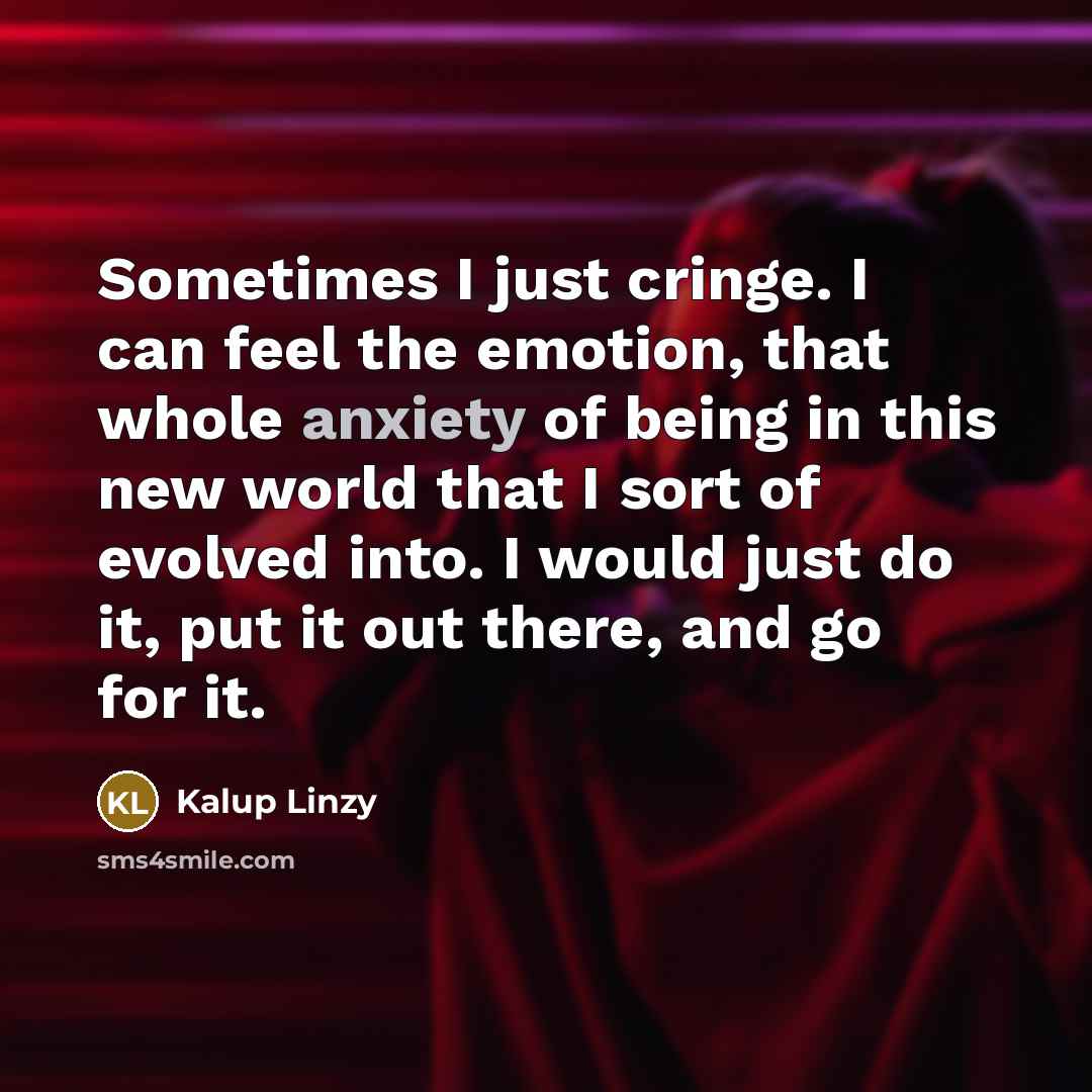 “Sometimes I just cringe. I can feel the emotion, that…” quote by Kalup Linzy