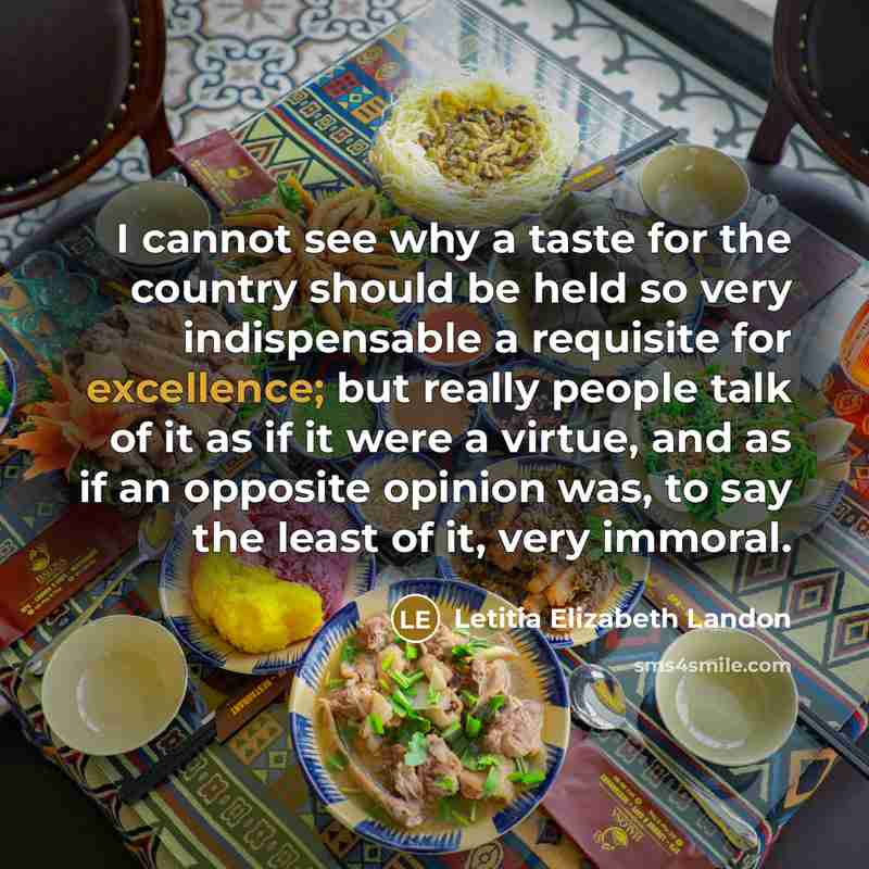“I cannot see why a taste for the country should…” quote by Letitia Elizabeth Landon