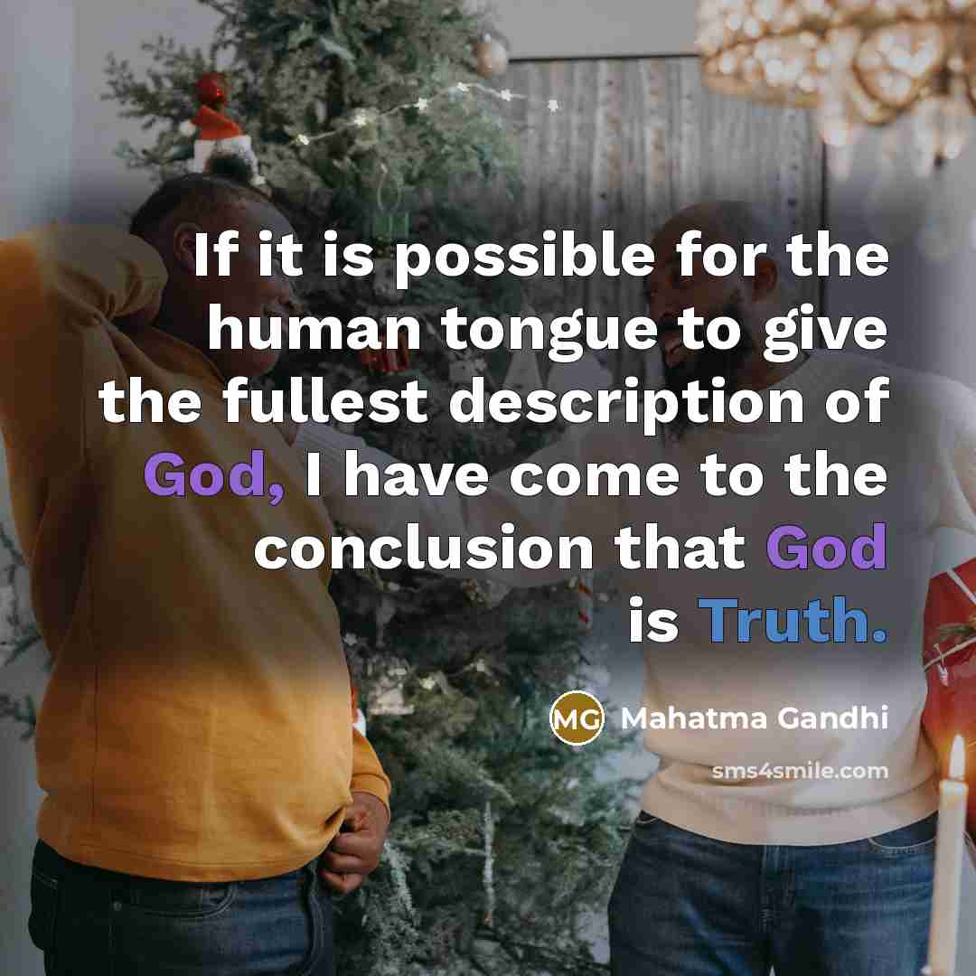 “If it is possible for the human tongue to give…” quote by Mahatma Gandhi