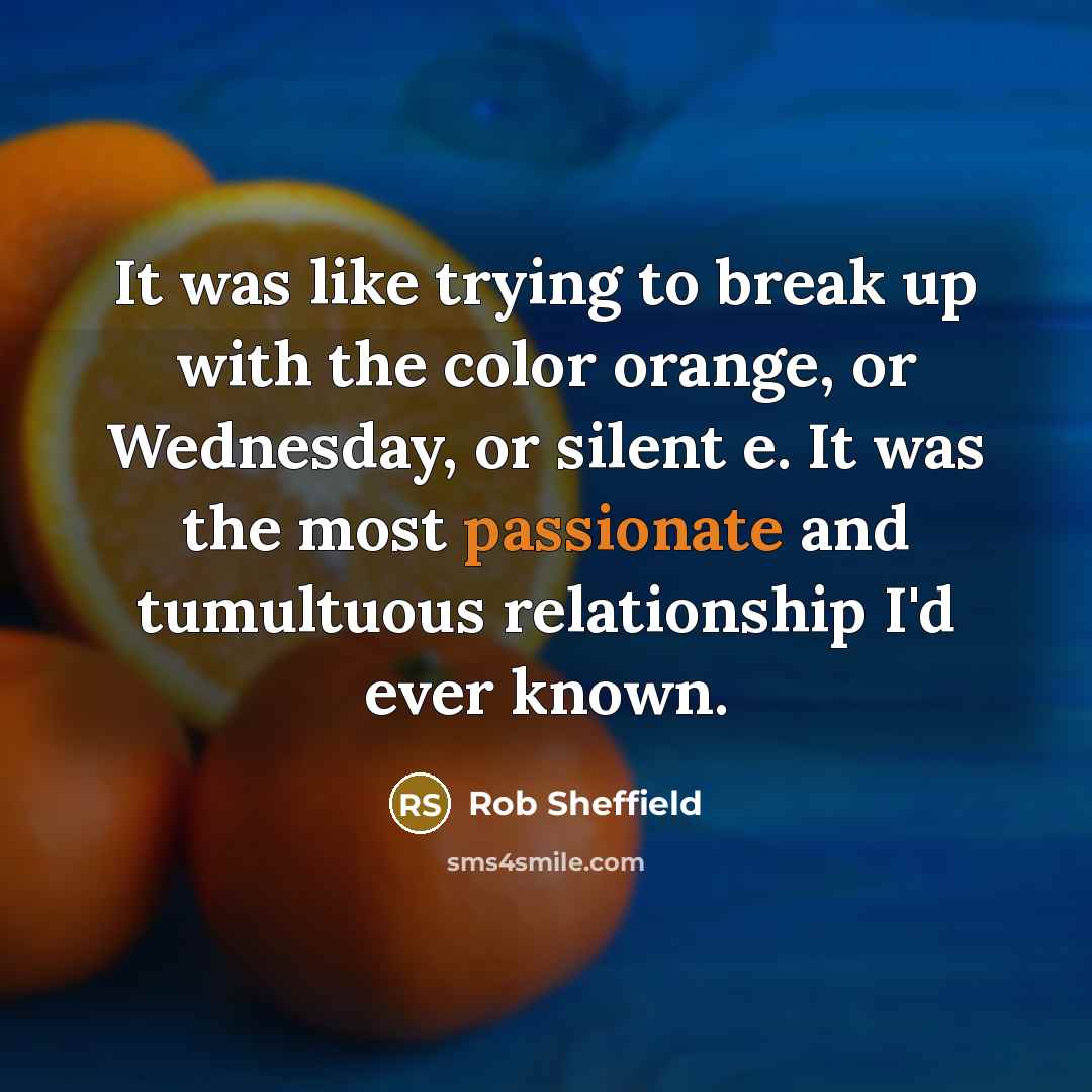 “It was like trying to break up with the color…” quote by Rob Sheffield