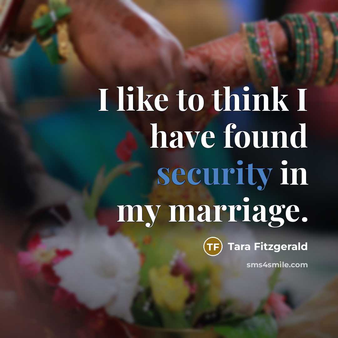 “I like to think I have found security in my…” quote by Tara Fitzgerald