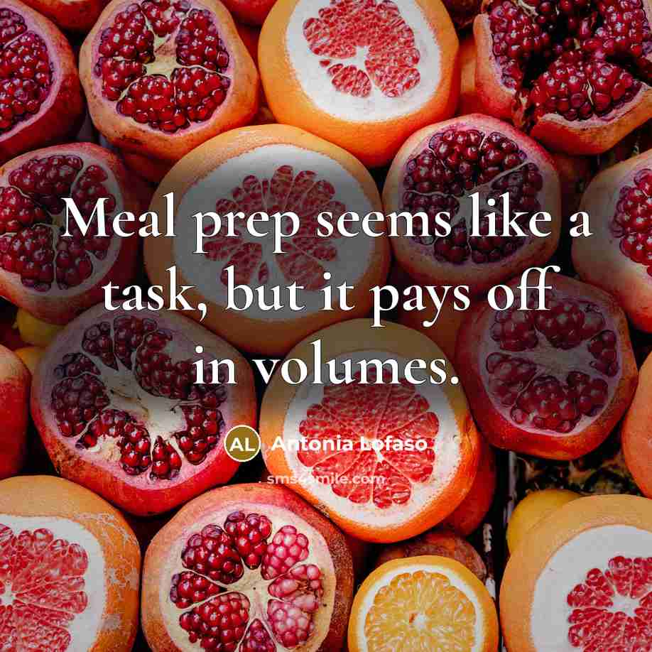 “Meal prep seems like a task, but it pays off…” quote by Antonia Lofaso