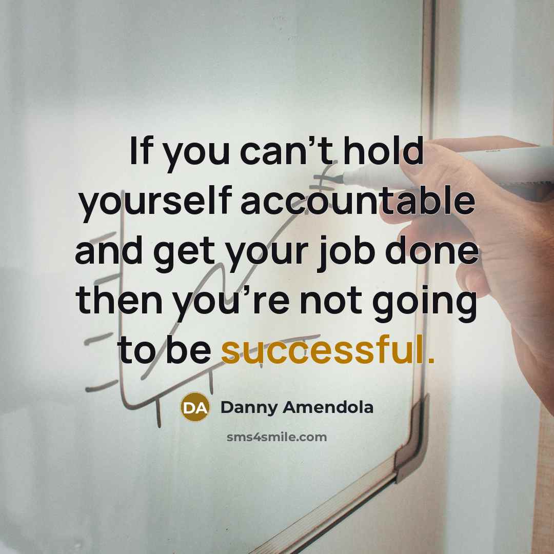 “If you can't hold yourself accountable and get your job…” quote by Danny Amendola