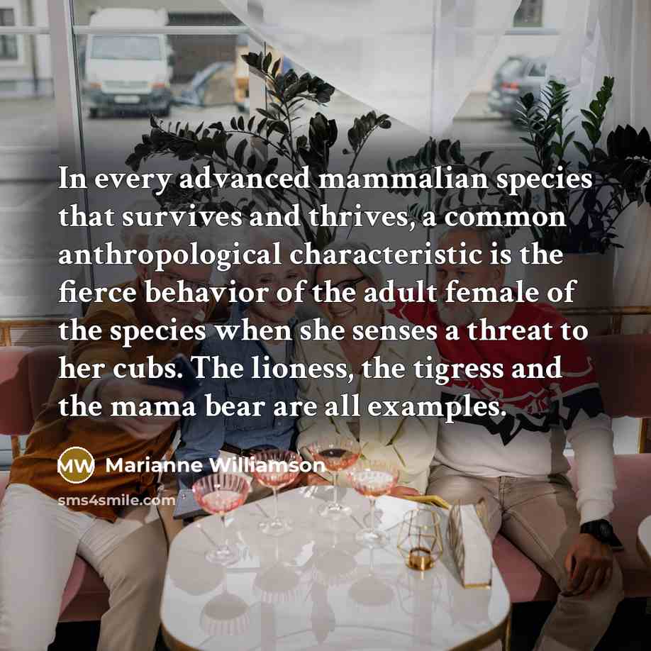 “In every advanced mammalian species that survives and thrives, a…” quote by Marianne Williamson