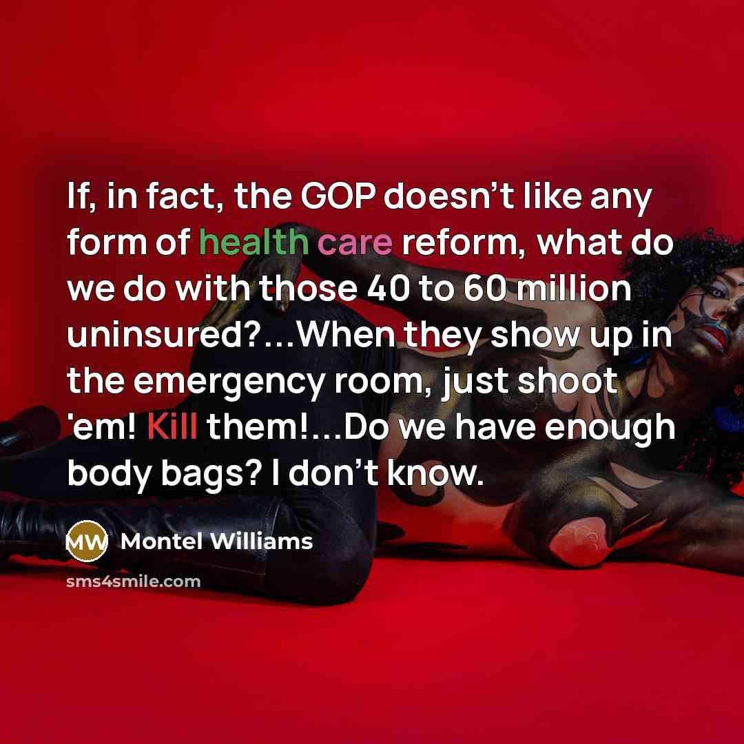 “If, in fact, the GOP doesn't like any form of…” quote by Montel Williams