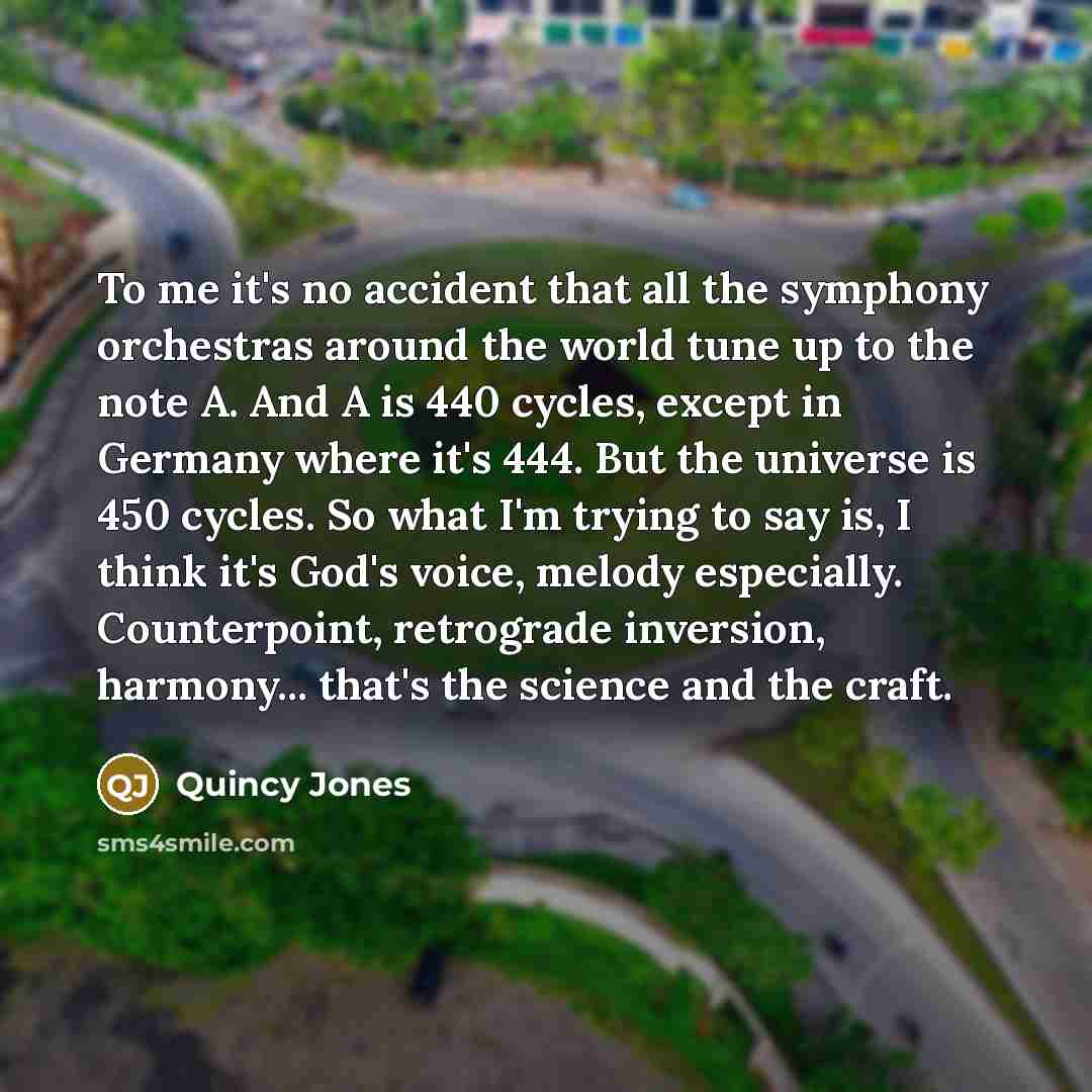 “To me it's no accident that all the symphony orchestras…” quote by Quincy Jones