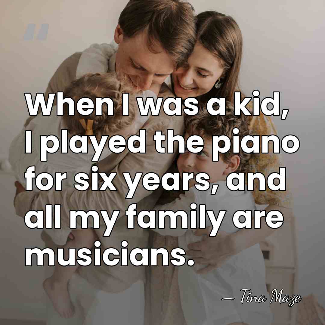 When I was a kid, I played the piano for six years,&hellip; - Tina Maze