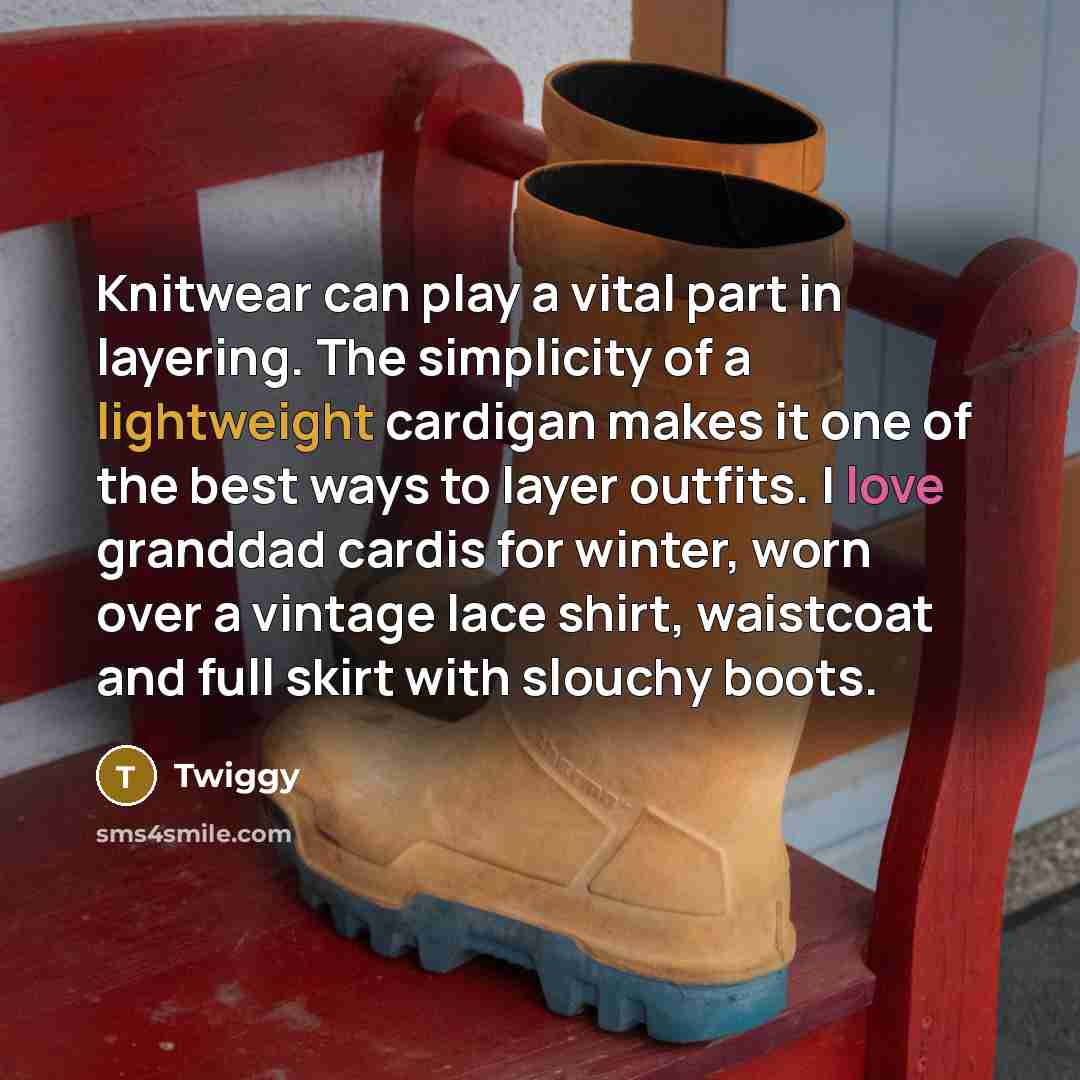 “Knitwear can play a vital part in layering. The simplicity…” quote by Twiggy