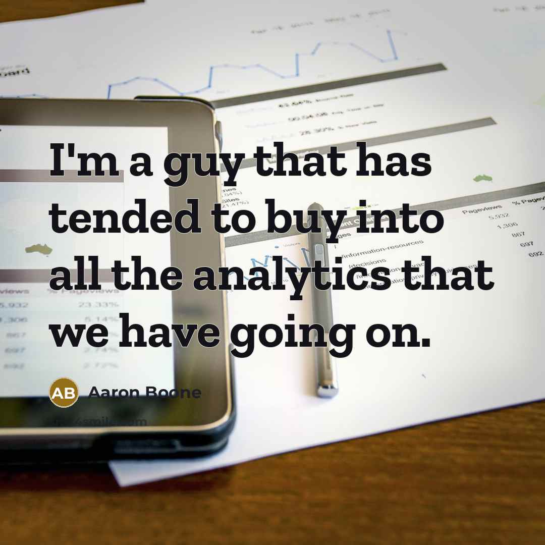 “I'm a guy that has tended to buy into all…” quote by Aaron Boone