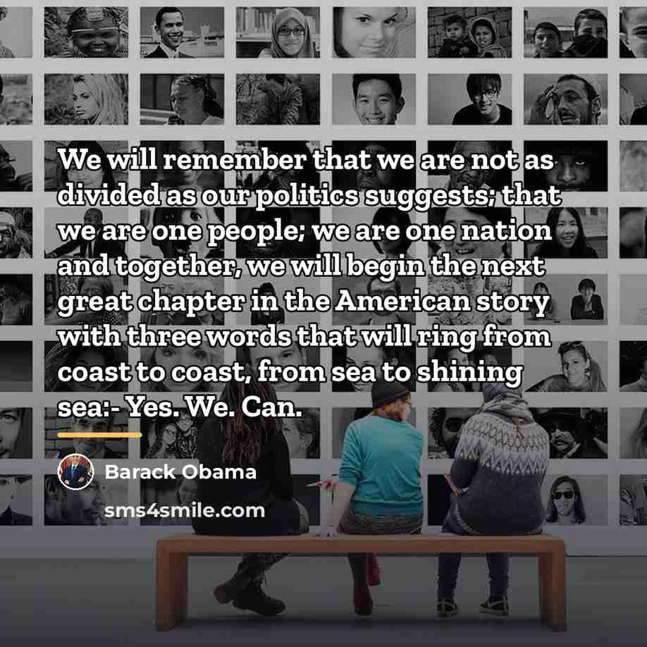 “We will remember that we are not as divided as…” quote by Barack Obama