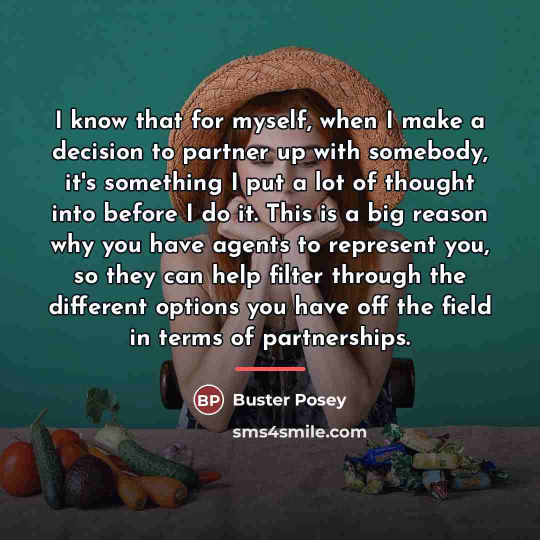 “I know that for myself, when I make a decision…” quote by Buster Posey